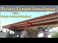 Terrace Canopy Installation using Tubular Steel and Color Roof