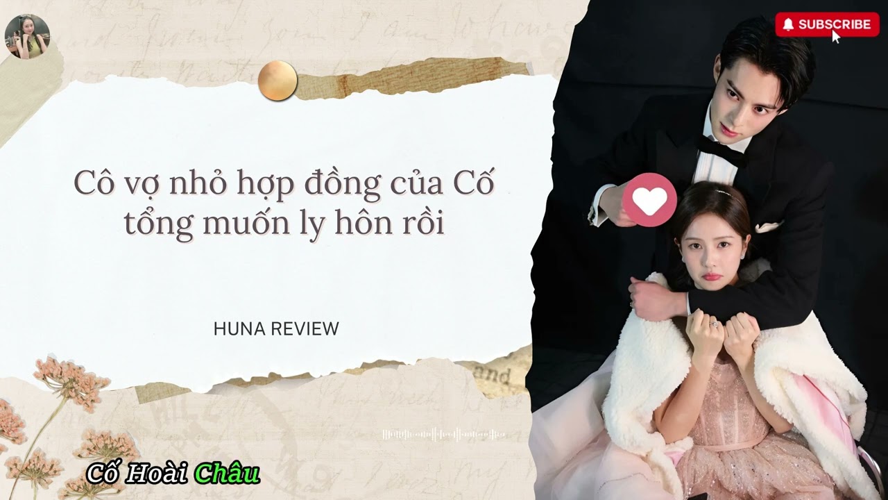 [TRUYỆN AUDIO] CÔ VỢ NHỎ HỢP ĐỒNG CỦA CỐ TỔNG MUỐN LY HÔN RỒI (FULL) || HUNA REVIEW