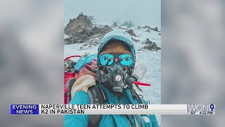 Naperville teen talks about her attempt to make a record summit of K2 in Pakistan