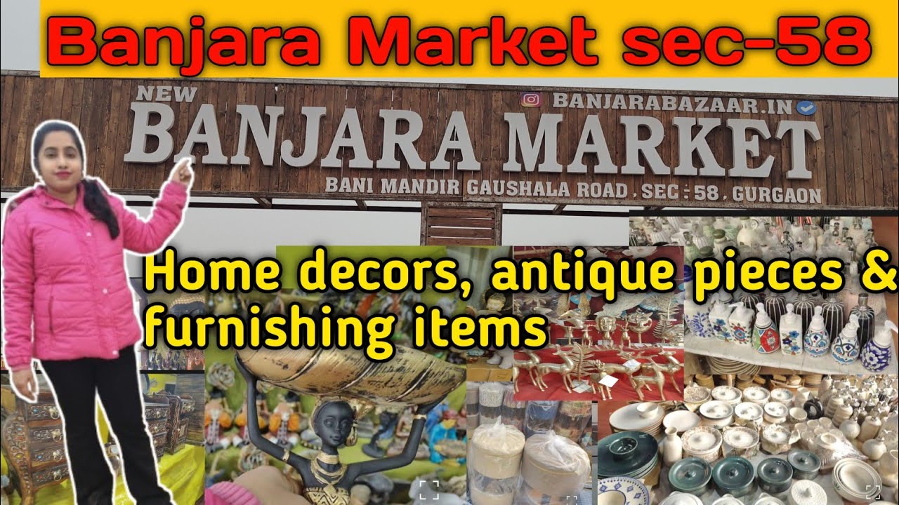 BANJARA MARKET  GURGAON|| SECTOR-58📍| Best Home decor market | Latest Aesthetic Home Decors ❤️2025