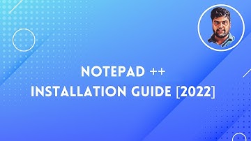 Notepad++ | How to Install Notepad++ on Windows Xp/7/8/8.1/10