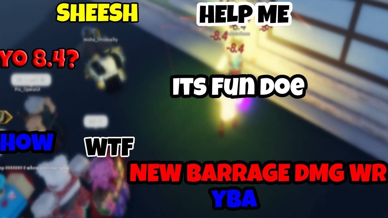 [YBA]Highest damage barrage(WR)