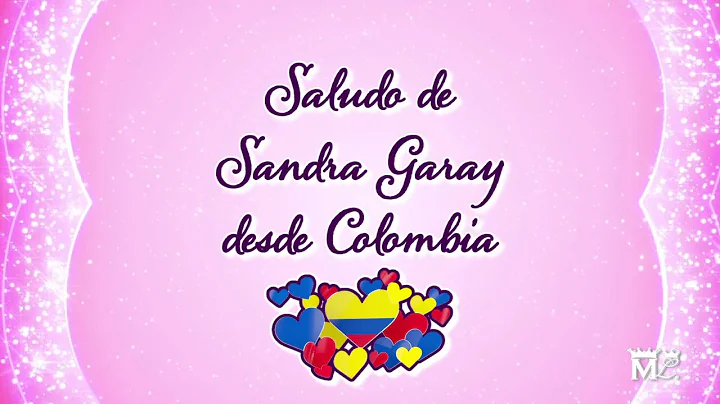 Saludo de Sandra Garay desde Colombia