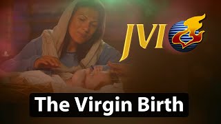 The Virgin Birth -- Jack Van Impe