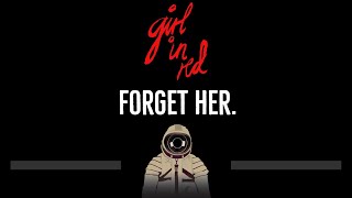 girl in red • forget her (CC) 🎤 [Karaoke] [Instrumental Lyrics]