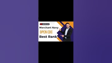 Merchant Navy | Open CDC | 👆Full Video #shorts #merchantnavy #cdc #best #rank #job #status #trending