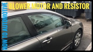 How To Replace The Blower Motor And Resistor On A 2009 Honda Civic