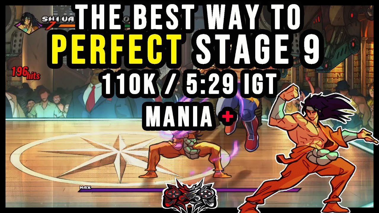 SOR4- SHIVA - MANIA+ - PERFECT - STAGE 9 - 110K IGT 