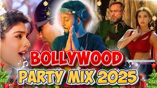 Bollywood Party Mix 2025 | Nonstop New Year 2025 Mashup | 2025 New Trending Dj Song Remix | PartyMix