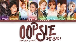 Nature 네이처 Oopsie My Bad Lyrics Color Coded Hanromeng