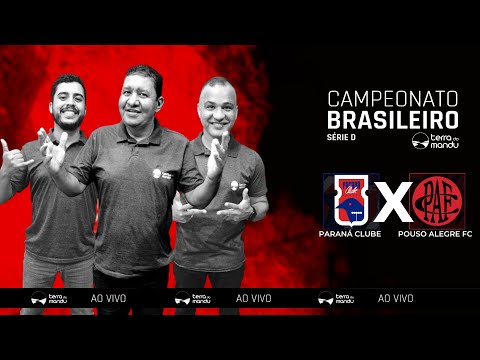 🔴 AO VIVO - PARANÁ CLUBE X POUSO ALEGRE FC - OITAVAS DE FINAL - CAMPEONATO BRASILEIRO - SÉRIE D 2022