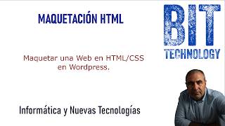🔥Maquetación WEB HTML + CSS en Wordpress.