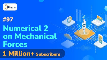 Numerical 2 on Mechanical Forces