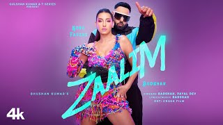 ZAALIM Video Song | Badshah | Nora Fatehi | ज़ालिम वीडियो सॉन्ग | बादशाह | नोरा फतेही