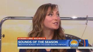 The Sound Healing Symphony— Full Version on NBC Today