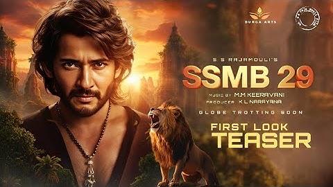SSMB29 - First Look Teaser | Mahesh Babu | Priyanka Chopra | SS Rajamouli | 2027 Release