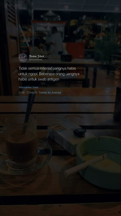 Story WA ngopi Fullscreen terbaru‼ SWAB ANTIGEN