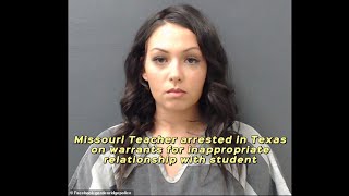 Missouri Teacher arrested in Texas on warrants for inappropriate relationship with student by Taxo 663 views 3 months ago 1 minute, 47 seconds