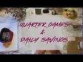Saving Quarters \ Daily Savings | Tecnical Difficulties