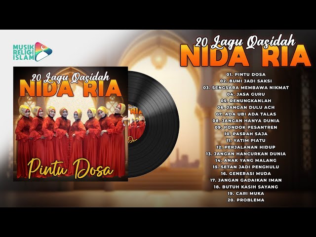 20 Lagu Qasidah Nida Ria | ALBUM QASIDAH MODERN NIDA RIA class=
