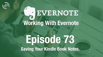 Working With Evernote | Ep73 | Collecting Book Notes