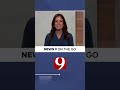 News 9 On the Go PM | August 24, 2026