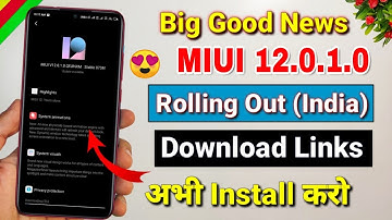Miui 12.0.1.0 India Stable Update is rolling out | Miui 12 stable update for Redmi K20 Pro, Note 8