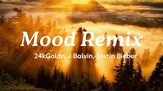 Mood Remix (Lyrics) 24kGoldn, J Balvin, Justin Bieber ~ Mix Canciones Reggaeton 2024
