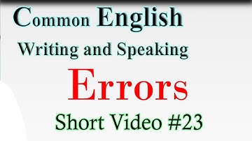 Common English writing and speaking errors and mistakes Part 23|Quick Correction