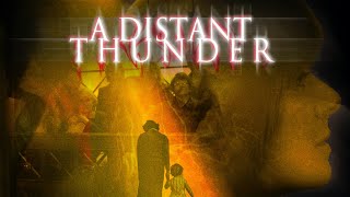 A Distant Thunder (2005) | Short Movie | Deborah Flora | Peter Renaday | Selah Victor