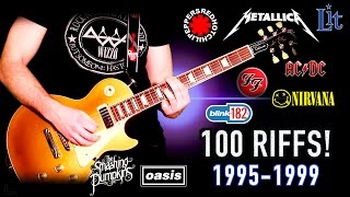 100 Riffs -  Greatest Rock Guitar Riffs Of The 1990's (1995-1999) chords