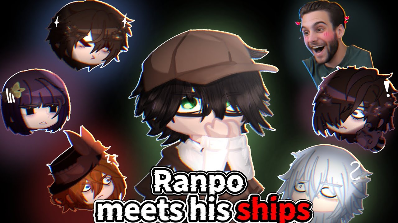 Ranpo meets his most popular ships // Bungo Stray Dogs Gacha