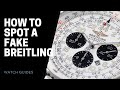 How to Spot a Fake Breitling Watch | SwissWatchExpo