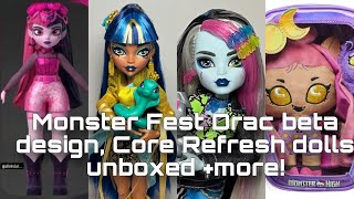 MONSTER HIGH NEWS! Monster Fest Draculaura beta design, Core Refresh unboxed photos + More!