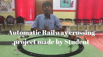 Automatic railway crossing / Atal tinkering lab