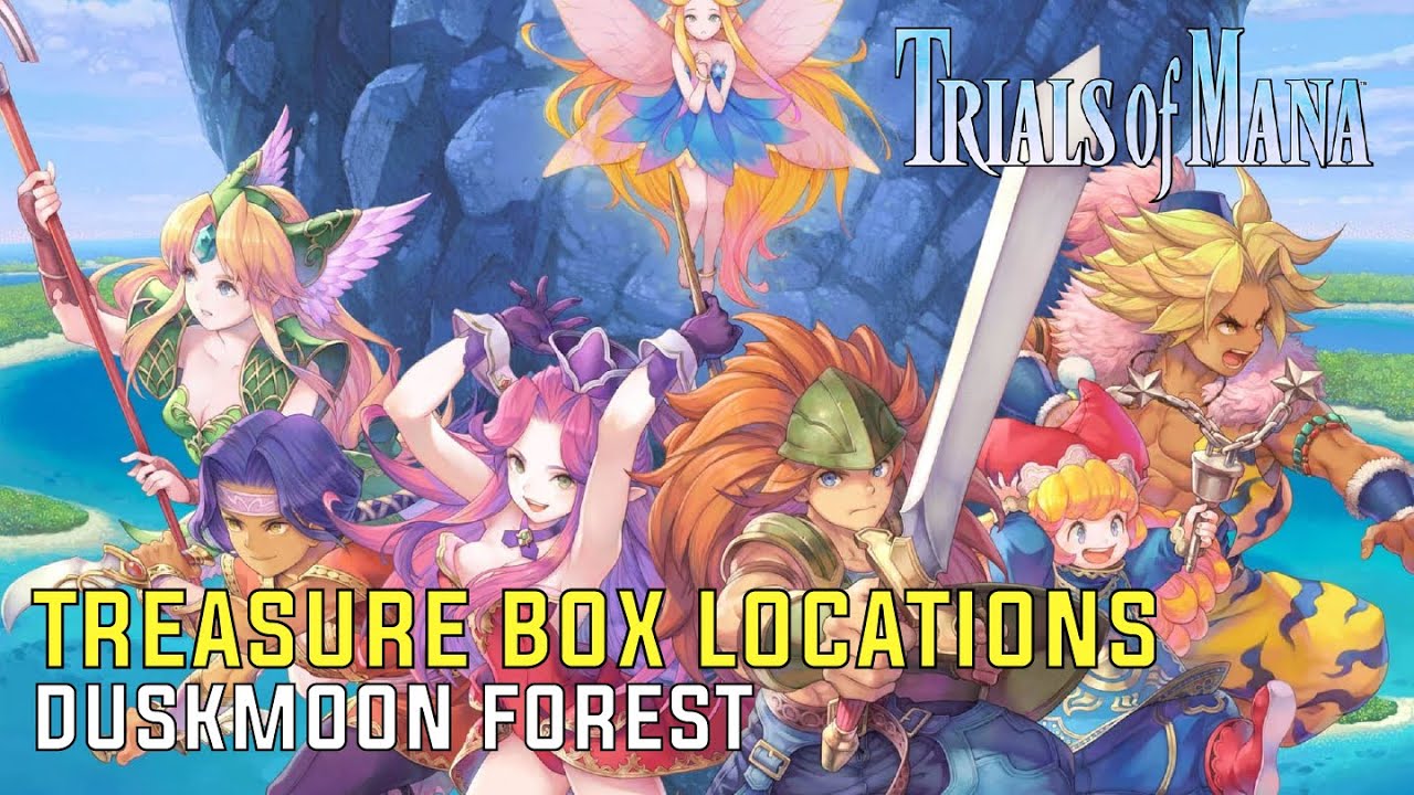 Trials of Mana Duskmoon Forest Treasure Box Locations YouTube
