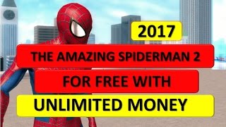 How To Download and install The Amazing Spiderman 2 For Free with Unlimited Money 2017 screenshot 4