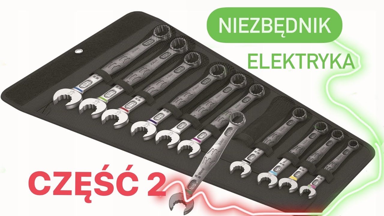 Niezbędnik narzędzi elektryka, część 2/2