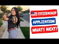 What to expect after you apply for citizenship 2021?