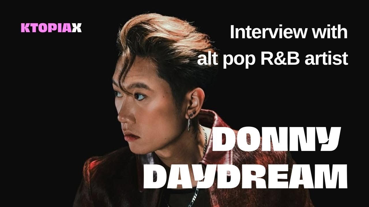 Ep. 6 // KtopiaX // Crafting his own dreamworld // Donny Daydream Interview