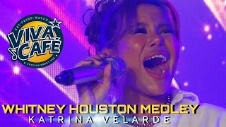 KATRINA VELARDE - Whitney Houston Medley (Viva Café | July 28, 2023)