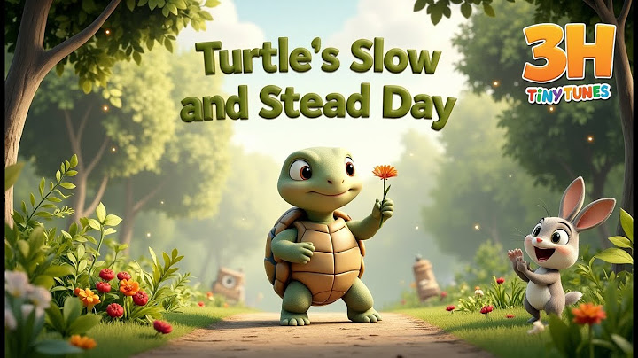 Turtleโs Slow and Steady Day ๐ข | Animal Nursery Rhyme with Moral | Slow and Kind Wins the Race!