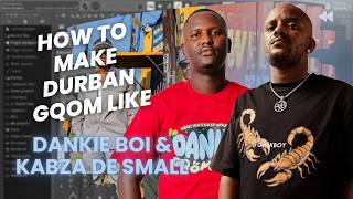 When 'Durban Gqom' Meets 'Amapiano' || Welcome To Durban (Kabza De Small & Dankie Boi