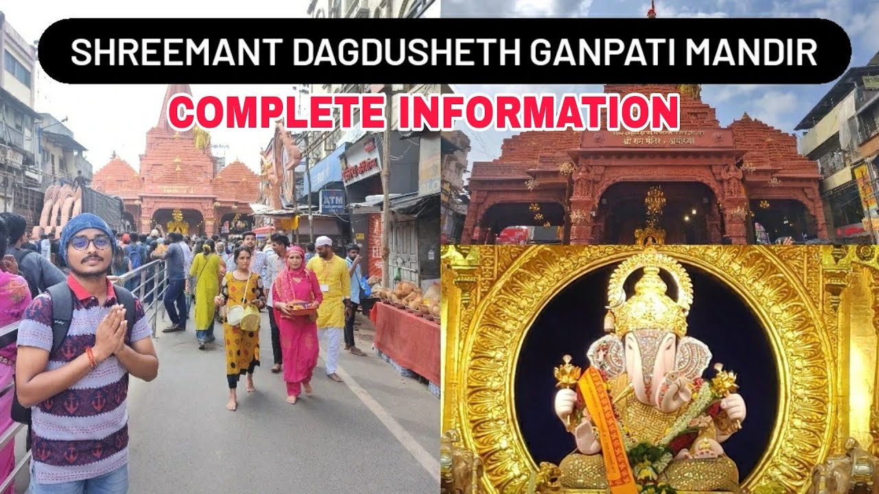 Dagdusheth Ganpati | Ram Mandir | Shaniwar Wada | Complete Guide | Pune | Maharashtra
