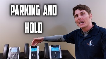 Polycom Phone Training: Parking and Hold