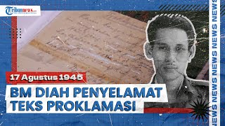 Download Lagu Teks Proklamasi Tulisan Tangan Soekarno Sempat Dibuang ke Tempat Sampah, BM Diah Jadi Penyelamat MP3