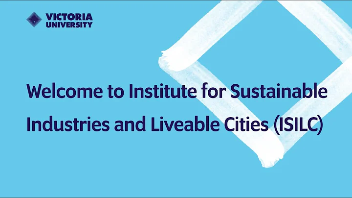 VU's Institute for Sustainable Industries and Liveable Cities (ISILC) - DayDayNews