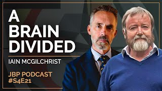 A Brain Divided | Iain McGilchrist | EP 168