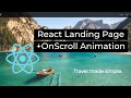 React Landing Page + OnScroll Animation