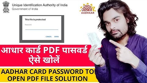 Aadhar Card Password to open pdf file Solution 2020 | आधार कार्ड पासवर्ड कैसे खोलें
